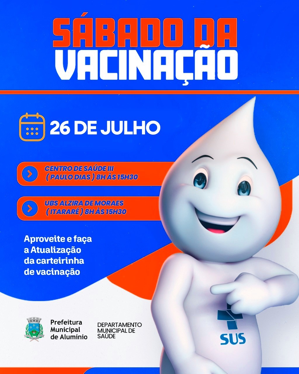 Imagem da notícia: SÁBADO DA VACINAÇÃO – 26 DE JULHO