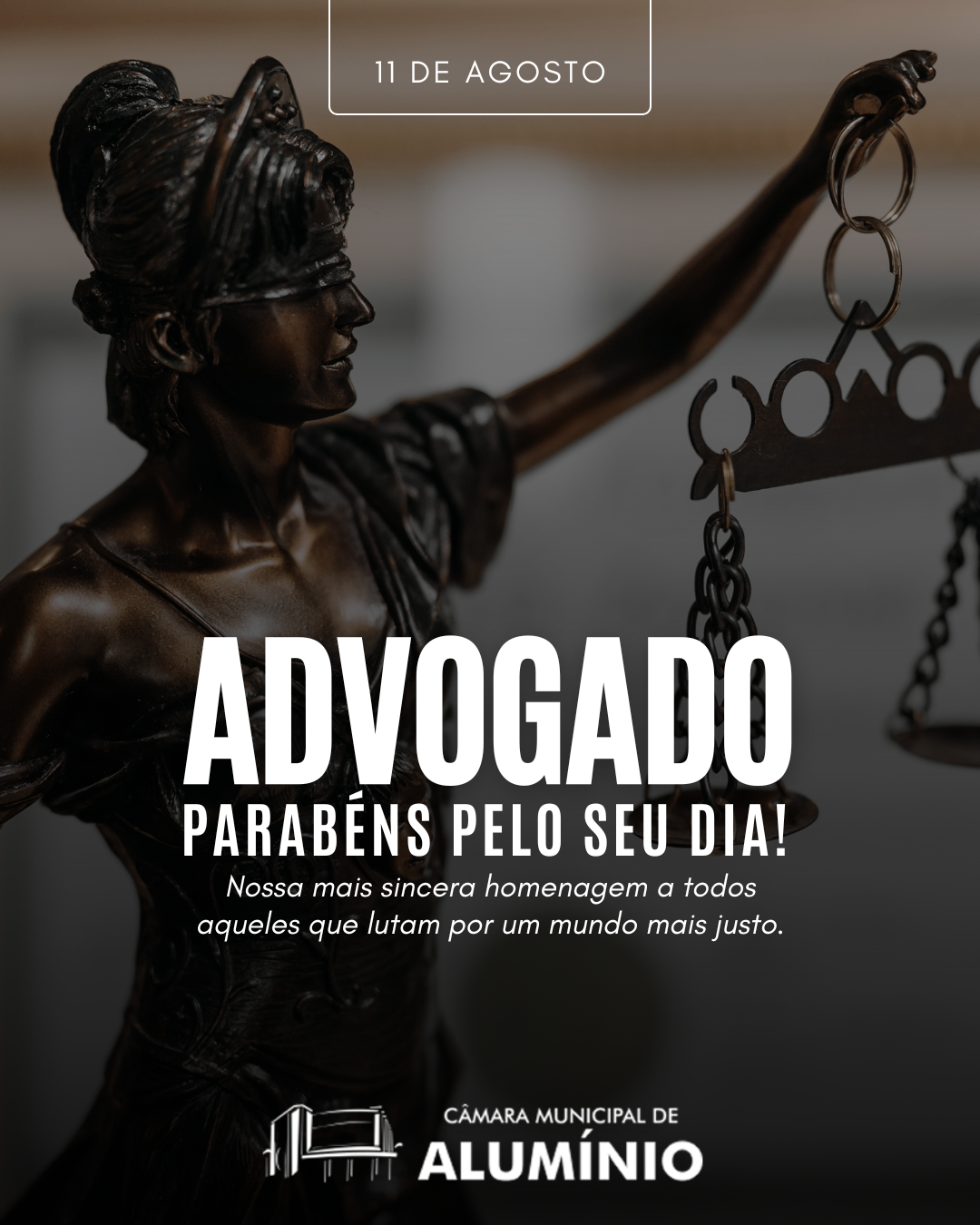Imagem da notícia: 11 DE AGOSTO - DIA DO ADVOGADO