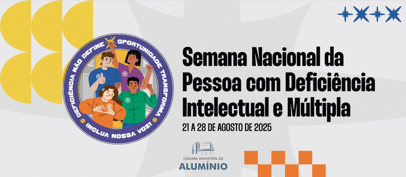 Imagem da notícia: 21 a 28/8 – Semana Nacional da Pessoa com Deficiência Intelectual e Múltipla