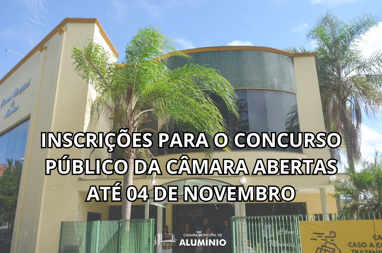 Imagem da notícia: INSCRIÇÕES PARA O CONCURSO PÚBLICO DA CÂMARA SEGUEM ABERTAS ATÉ O DIA 04/11